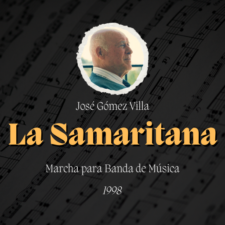 Marcha "La Samaritana" de José Gómez Villa