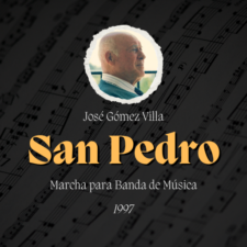 Marcha "San Pedro" de José Gómez Villa